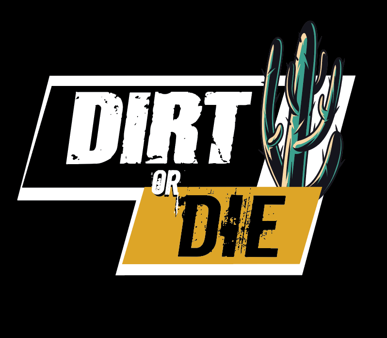 DIRT OR DIE CACTUS TEE SHIRT